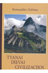 Tvanai. Dievai. Civilizacijos